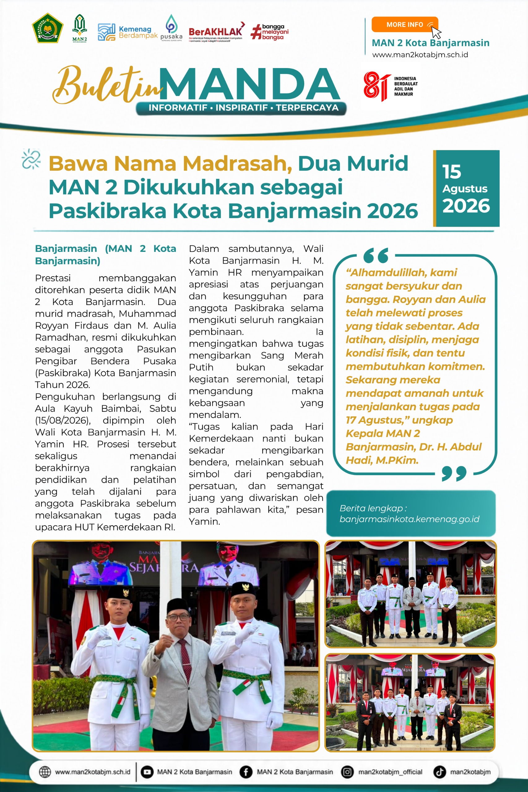 2 Murid MAN 2 Dikukuhkan sebagai pengibar bendera kota