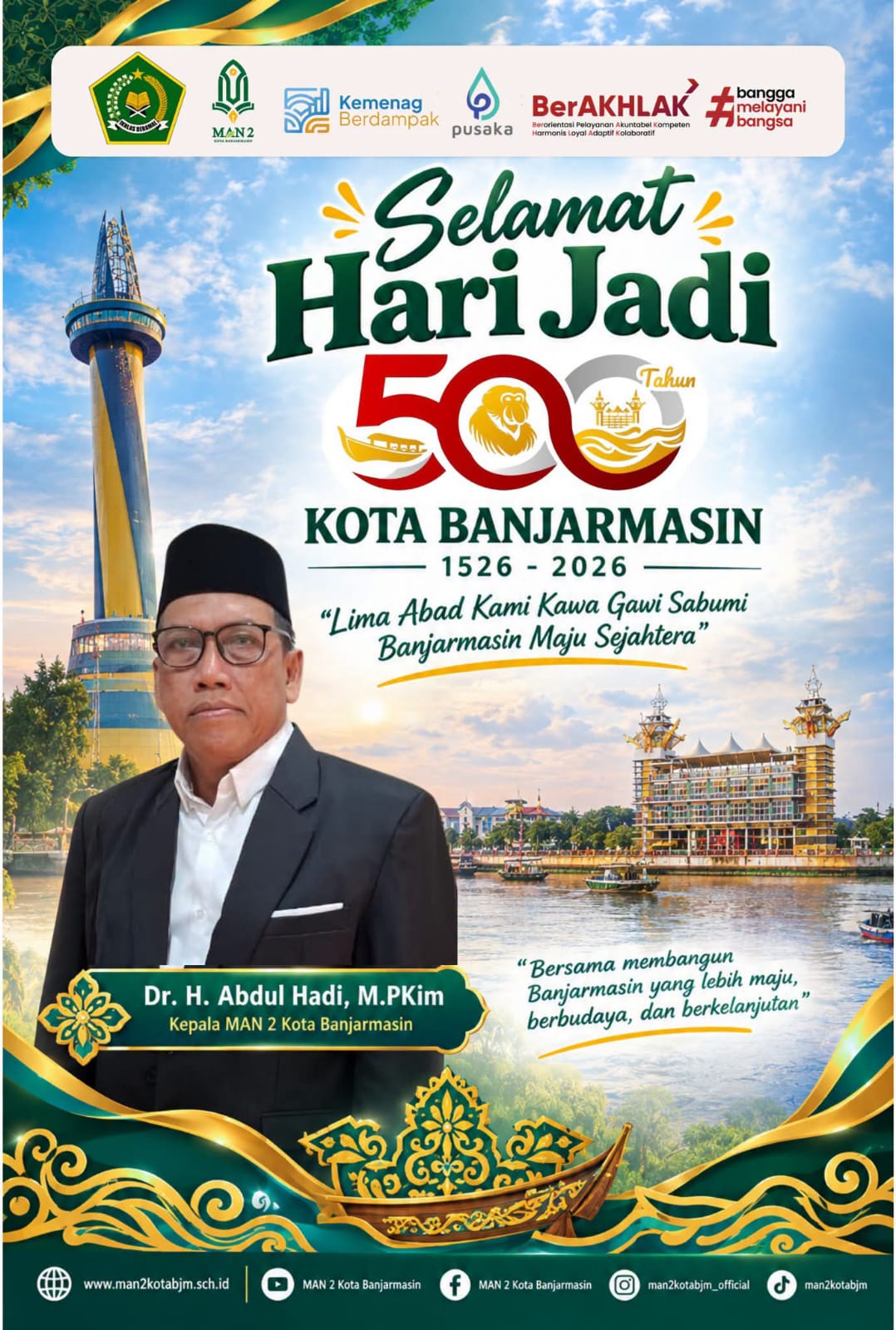 Selamat Hari Jadi Kota Banjarmasin