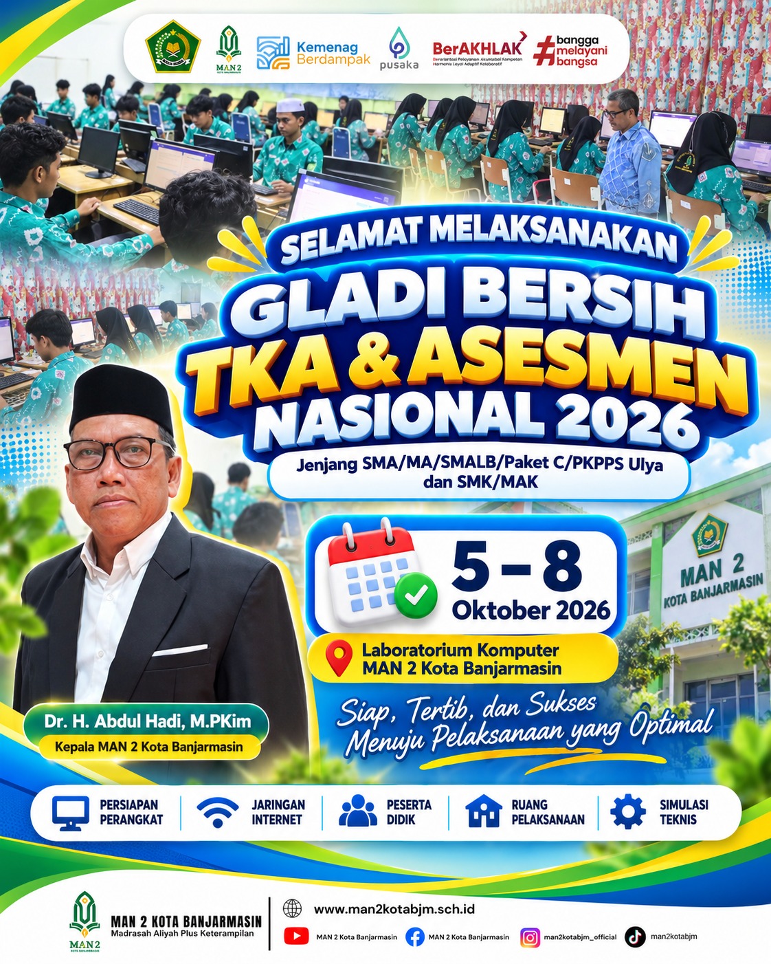 Gladi Bersih TKA dan Asesmen Nasional