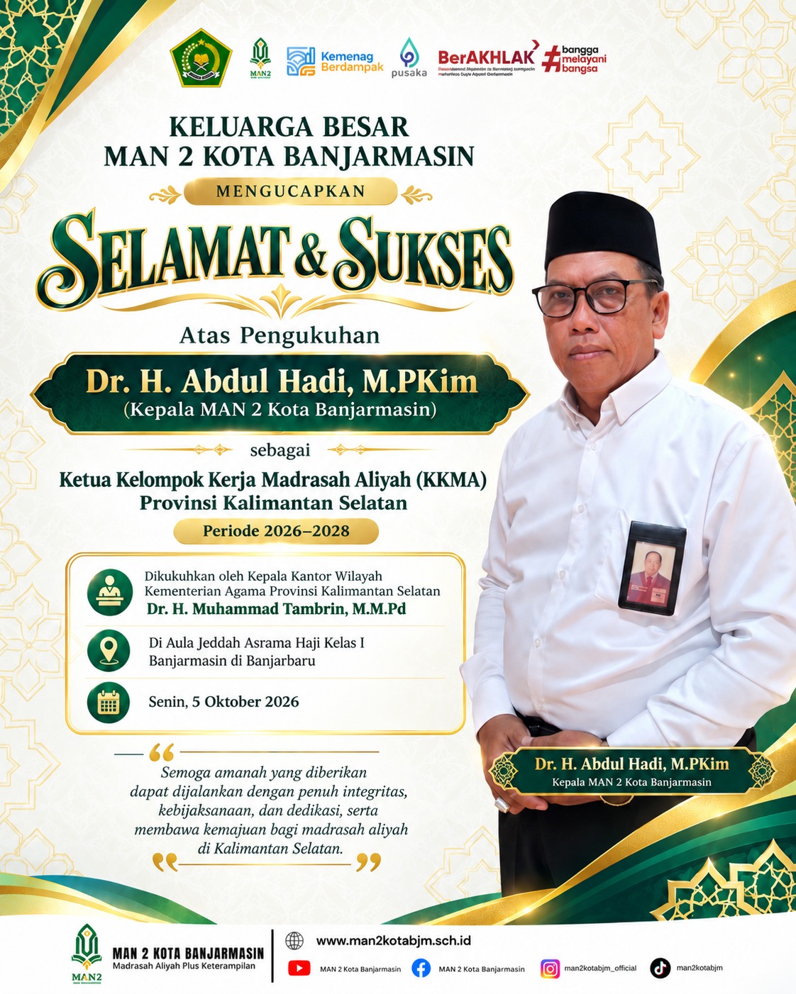 Selamat dan Sukses Kepala KKMA 